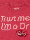 Dr Pepper Trust Me I'm a Dr T-Shirt - Red by Tee Luv