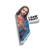 I Saw That Hard Hat Decal