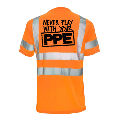 Never Play With Your PPE - Reflective Safety T-Shirt by Armed American Supply