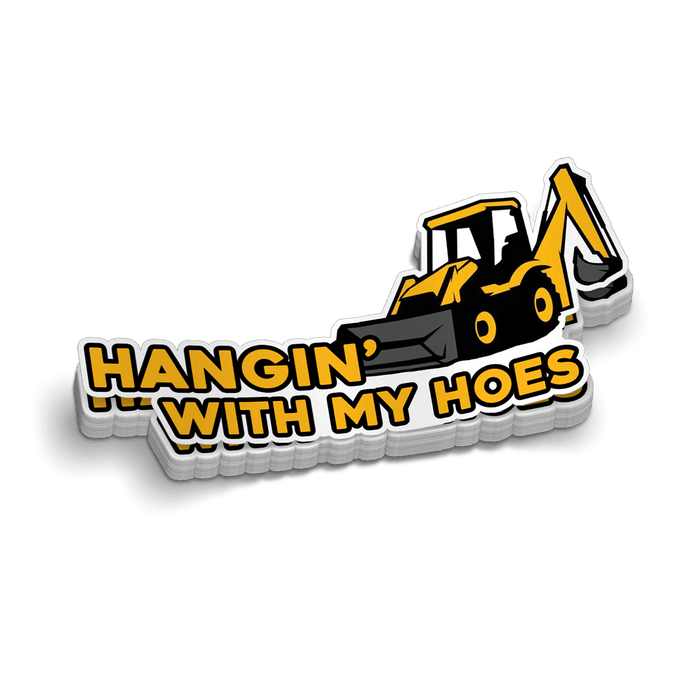 Hangin' With My Hoes - Hard Hat Decal by Armed American Supply