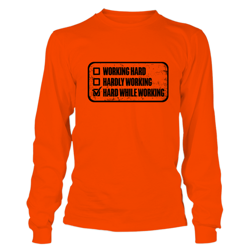 Working Hard - Long Sleeve T-Shirt by Armed American Supply