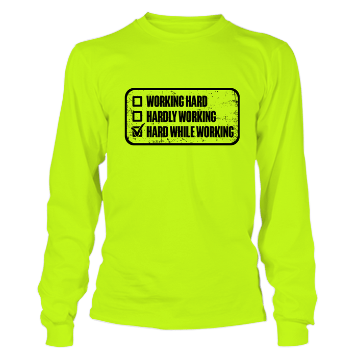 Working Hard - Long Sleeve T-Shirt by Armed American Supply