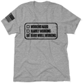 Working Hard - Safety T-Shirt by Armed American Supply