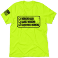 Working Hard - Safety T-Shirt by Armed American Supply