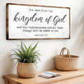 Matthew 6:33 - But Seek the Kingdom of God Faith Sign II by Tailored Canvases