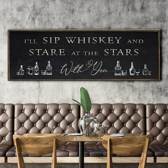 Sip Whiskey With You Bar Sign II by Tailored Canvases