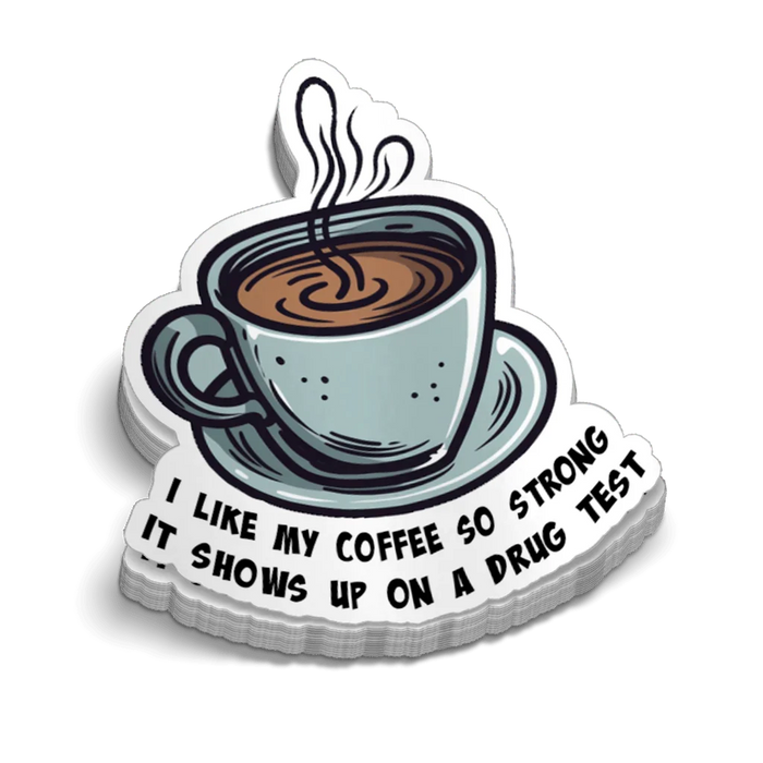 Strong Coffee - Hard Hat Decal by Armed American Supply