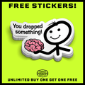 You Dropped Something - Hard Hat Decal by Armed American Supply