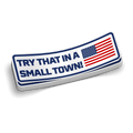 Small Town - Hard Hat Decal by Armed American Supply