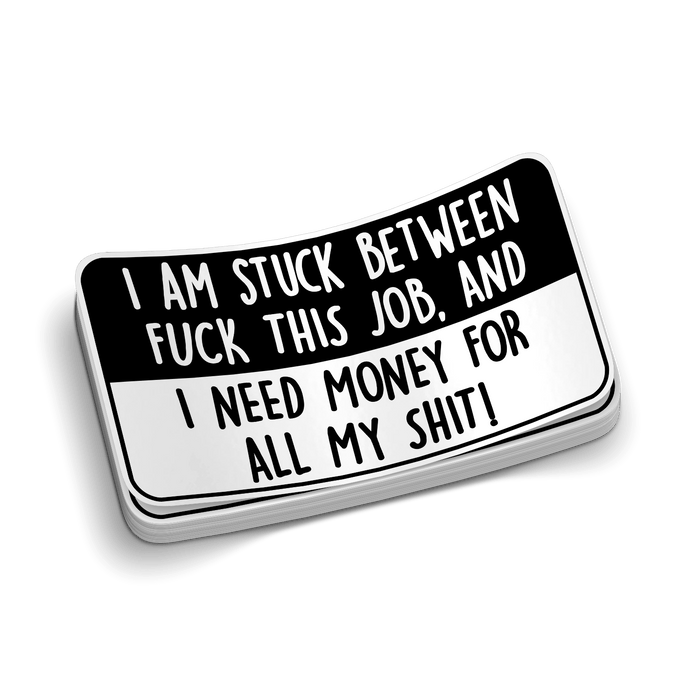 Stuck Between - Hard Hat Decal by Armed American Supply