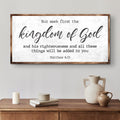 Matthew 6:33 - But Seek the Kingdom of God Faith Sign II by Tailored Canvases