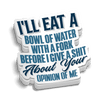 Opinion Of Me - Hard Hat Decal