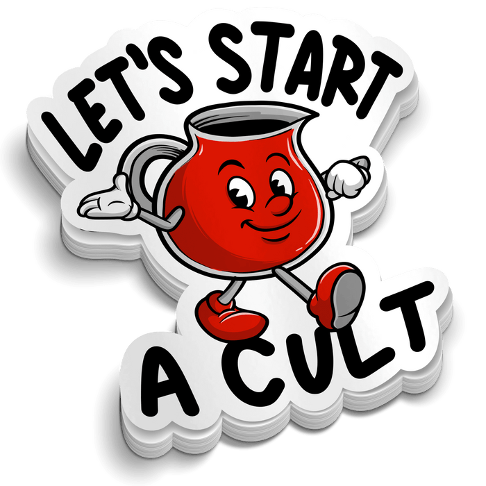 Let's Start a Cult - Hard Hat Decal by Armed American Supply