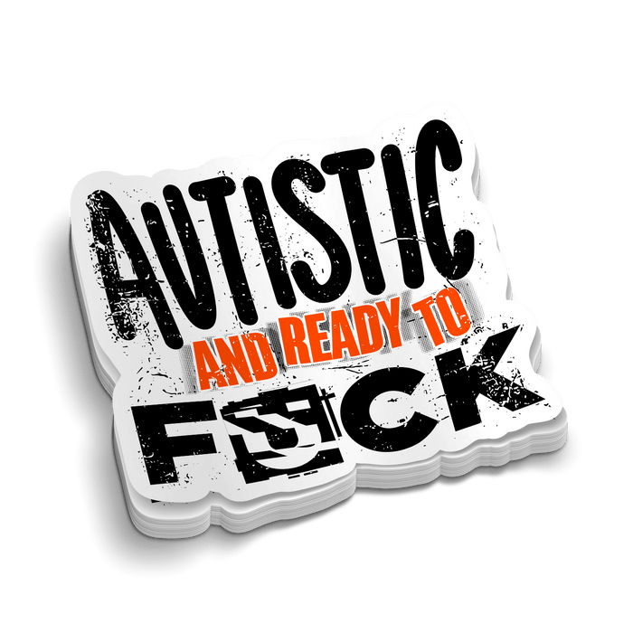 Autistic and Ready - Hard Hat Decal by Armed American Supply