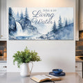 Living Water - John 4:10 Faith Sign II by Tailored Canvases