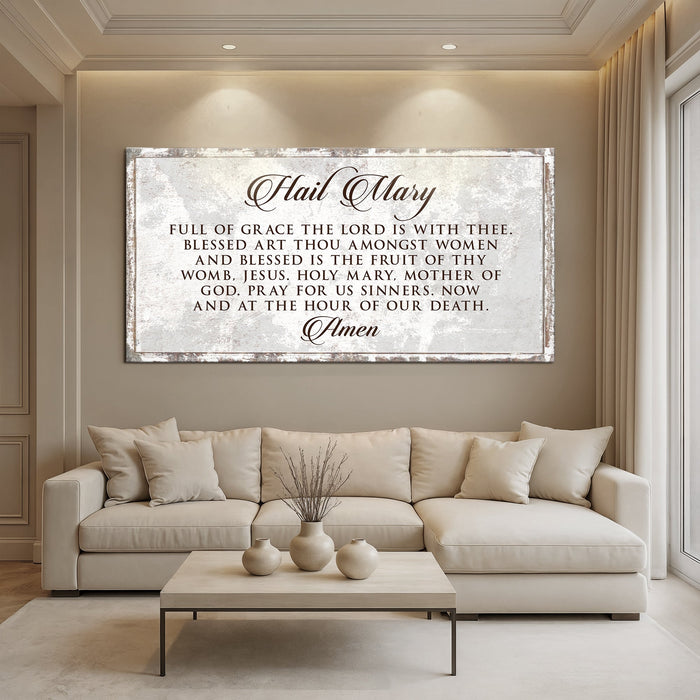 The Hail Mary Faith Sign II by Tailored Canvases