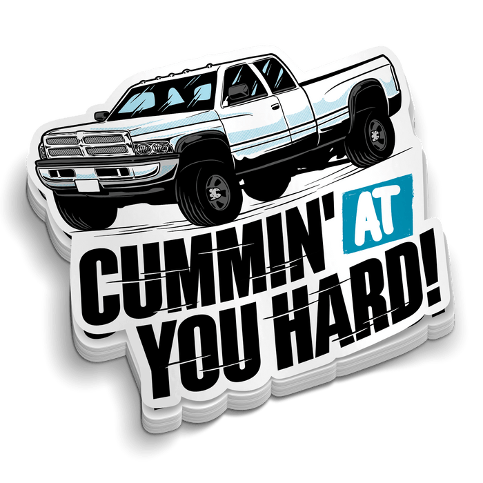 Cummin At You Hard - Hard Hat Decal by Armed American Supply
