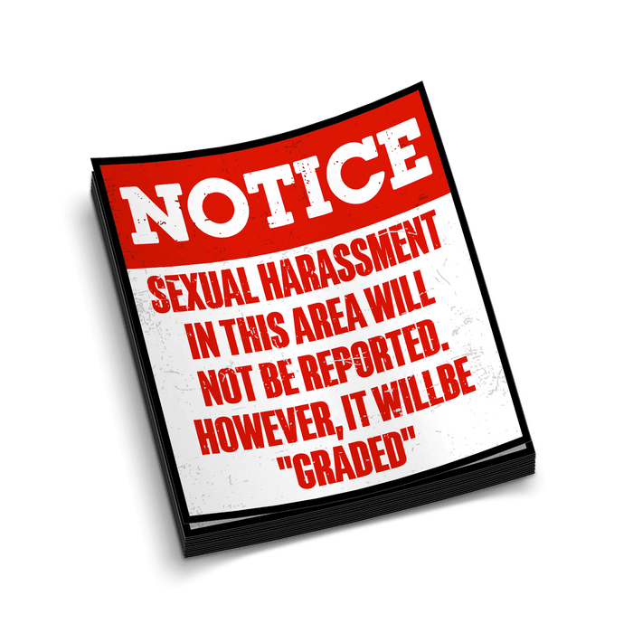 Sex Harassment Graded - Hard Hat Decal by Armed American Supply