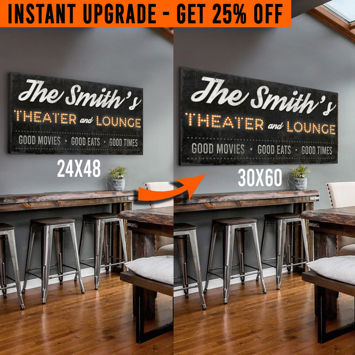 Upgrade Your 48x24 Inches 'Theater and Lounge' (Style 1) Canvas To 60x30 Inches by Tailored Canvases