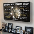 Personalized God Saw You Getting Tired Memorial Sign IV by Tailored Canvases