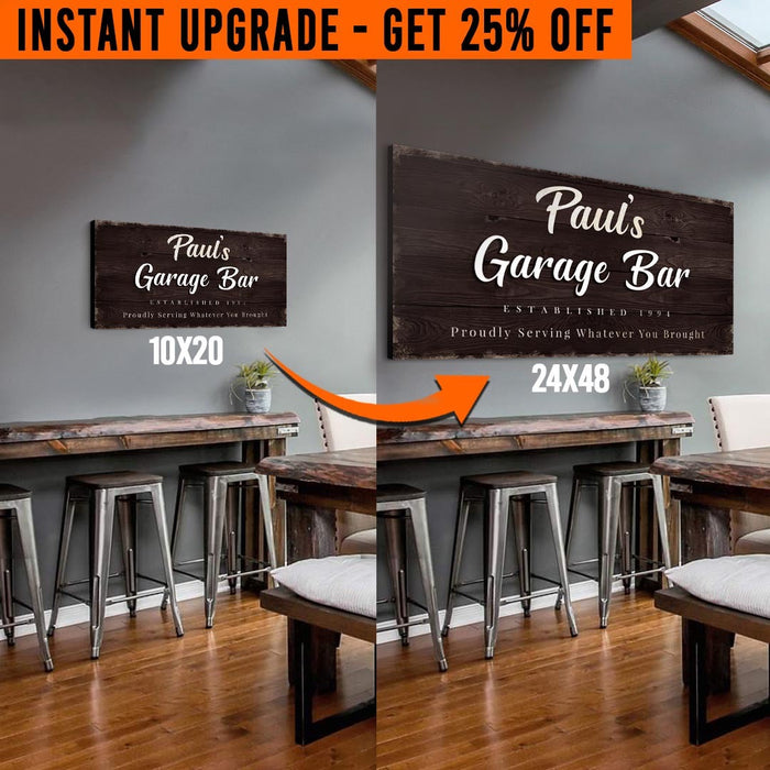 Upgrade Your 'Garage Bar' (Style 2) Canvas To 24x48 Inches by Tailored Canvases