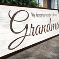 My Favorite People Call Me Grandma Sign by Tailored Canvases