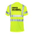 I Rented This Hooker - Reflective Safety T-Shirt by Armed American Supply