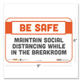 Tabbies BeSafe Messaging Repositionable Wall/Door Signs, 9 x 6, Maintain Social Distancing While In The Breakroom, White, 30/Carton