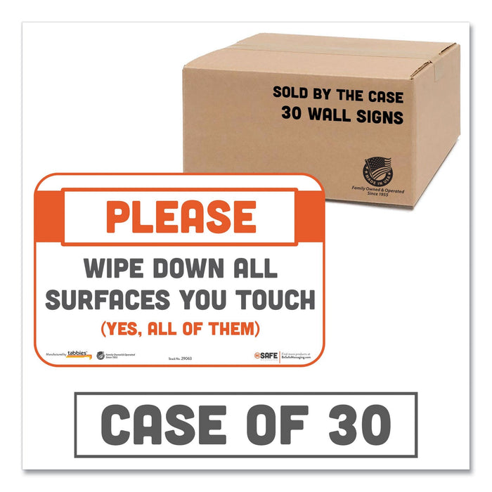 Tabbies BeSafe Messaging Repositionable Wall/Door Signs, 9 x 6, Please Wipe Down All Surfaces You Touch, White, 30/Carton
