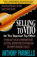 Selling to VITO: by Anthony Parinello by Vanessa Jane
