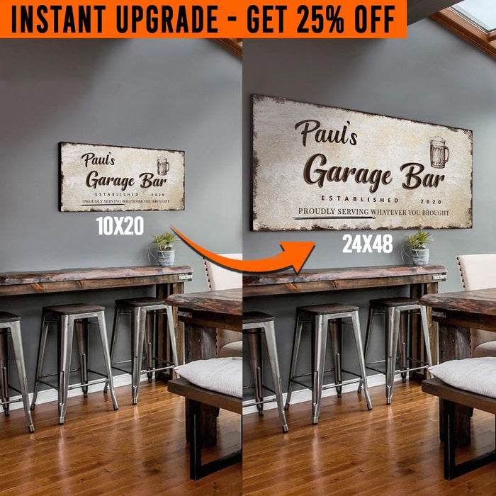 Upgrade Your 'Garage Bar' (Style 3) Canvas To 24x48 Inches by Tailored Canvases