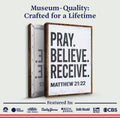 Matthew 21:22 - Pray Believe Receive Faith Sign II by Tailored Canvases
