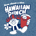 How About a Nice Hawaiian Punch Retro Punchy T-Shirt - Cabo Blue by Tee Luv