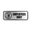 COSCO Brushed Metal Office Sign, Employees Only, 9 x 3, Silver