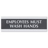 Headline Century Series Office Sign, Employees Must Wash Hands, 9 x 3