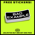 Bad Example - Hard Hat Decal by Armed American Supply