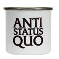 Anti Status Quo Mug by Swell-O-Phonic