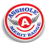 Asshole Merit Badge 5 Inch Decal