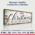Merry Christmas To All And Goodnight Sign by Tailored Canvases