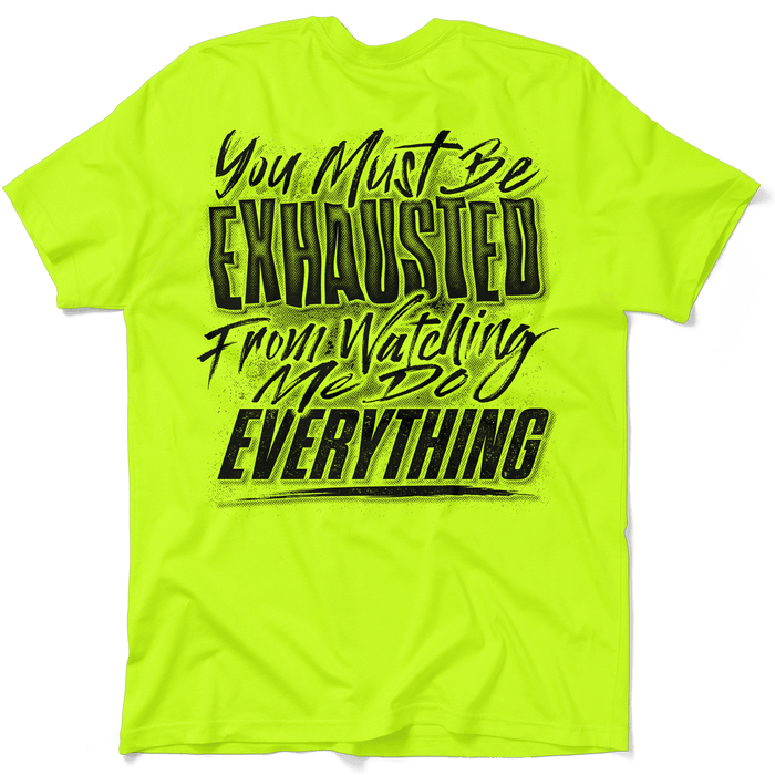Exhausted - Safety Yellow T-Shirt by Armed American Supply