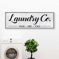 Laundry Co Wash Dry Fold Sign by Tailored Canvases