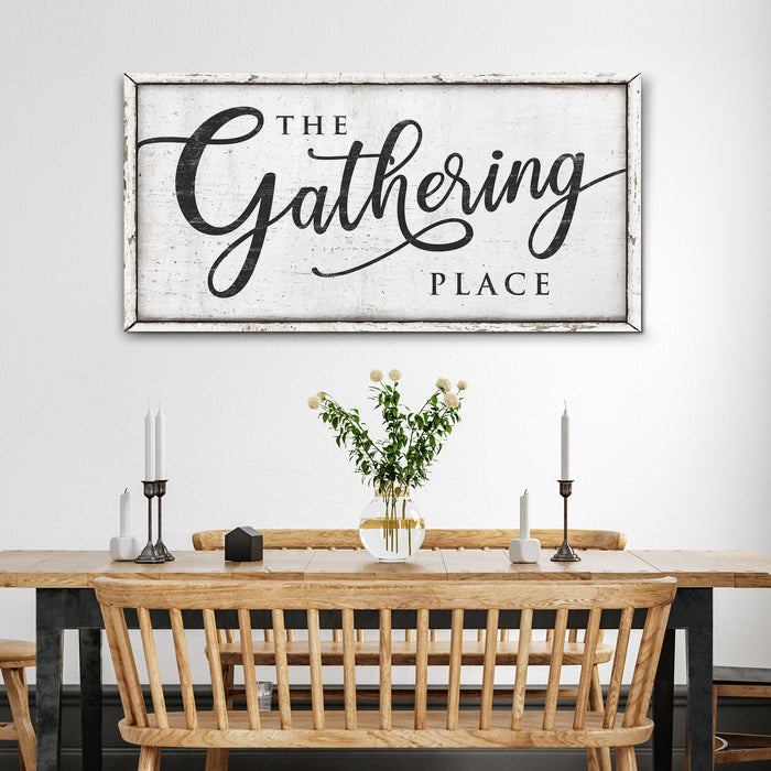 The Gathering Place Sign II by Tailored Canvases