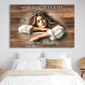 Give It To God And Go To Sleep Faith Sign XII by Tailored Canvases