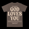 God Loves You Graphic Tee by Obsessed with graphic tees