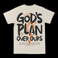 God's Plan Over Ours Graphic Tee by Obsessed with graphic tees