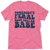 Feral Babe - T-Shirt