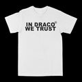 In Draco We Trust Graphic Tee by Obsessed with graphic tees