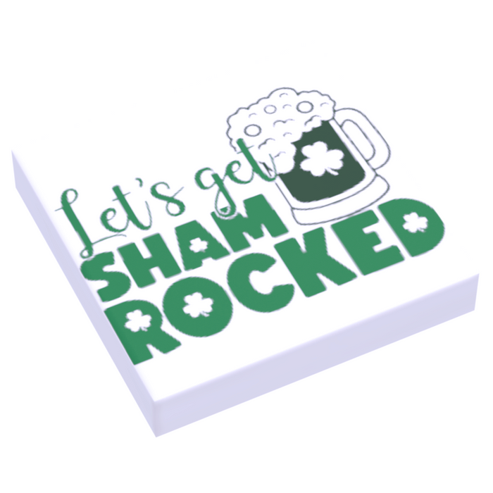 Let's Get Shamrocked St. Patrick's Day Custom Printed made with LEGO 2X2 Tile by B3 Customs