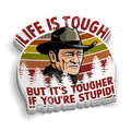 Life Is Tough Hard Hat Decal by Armed American Supply