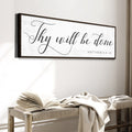 Thy Will Be Done Faith Sign IV by Tailored Canvases